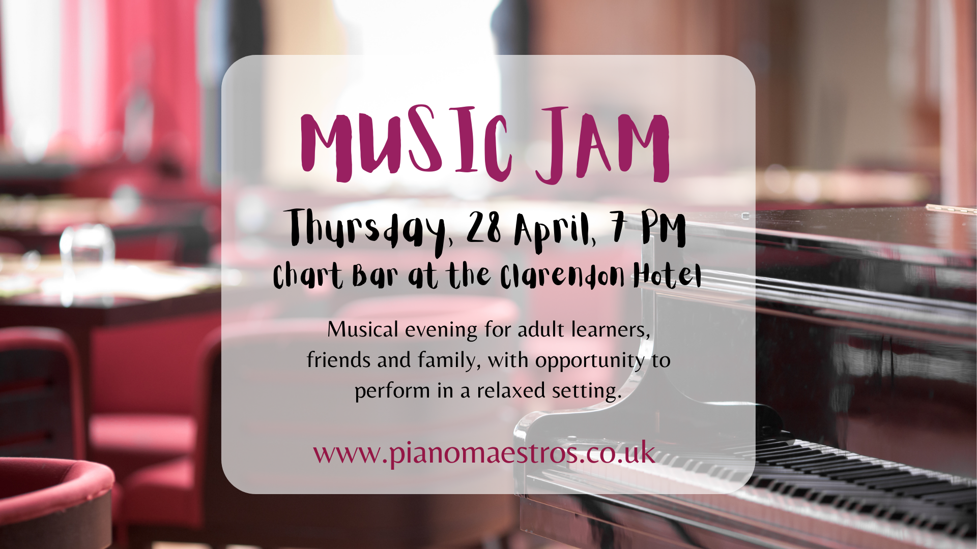 Musical evening for adult learners, with the opportunity to perform in a friendly and relaxed setting. Open to all local amateur musicians, not only Piano Maestros students.